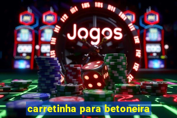 carretinha para betoneira